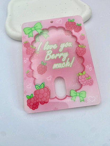 "I love you berry much" Himbeer Acrylic Photocard Holder